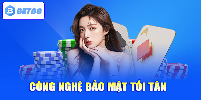 Công nghệ bảo mật tối tân