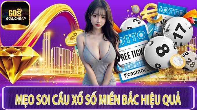 Mẹo Soi Cầu Xổ Số Miền Bắc Hiệu Quả